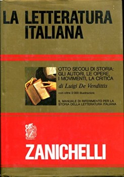 letteratura italiana otto secoli di storia letteraria italiana