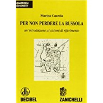 per non perdere la bussola