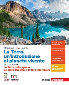 terra un\'introduzione al pianeta vivente la terra nello spazio...