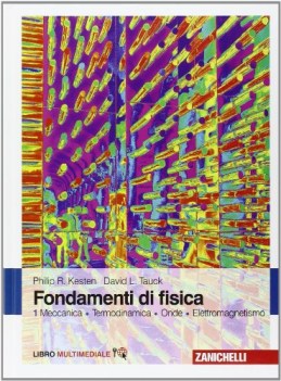 fondamenti di fisica vol 1 (meccanica termodinamica onde elettromagnetismo)