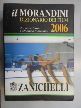 morandini 2006 dizionario dei film