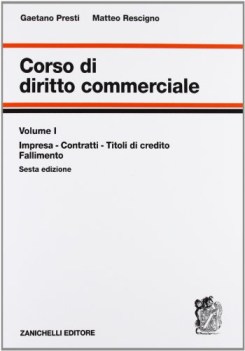 corso di diritto commerciale 1 impresa contratti titoli di credito