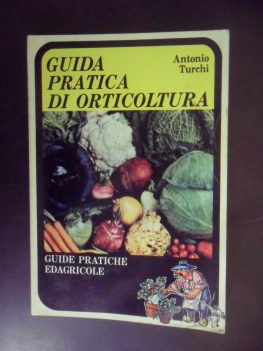 guida pratica di orticoltura