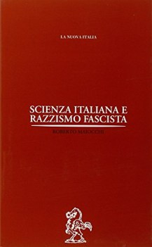 scienza italiana e razzismo fascista