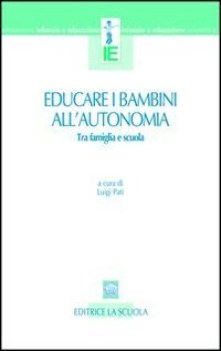 educare i bambini all\'autonomia