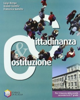 cittadinanza e costituzione per le scuole superiori