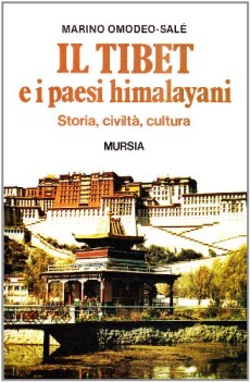 tibet e i paesi himalayani. storia, civilta, cultura