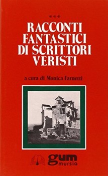 racconti fantastici di scrittori veristi