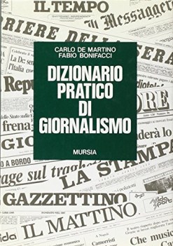 dizionario pratico di giornalismo