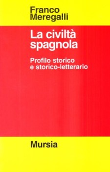 civilta spagnola profilo storico e storico-letterario