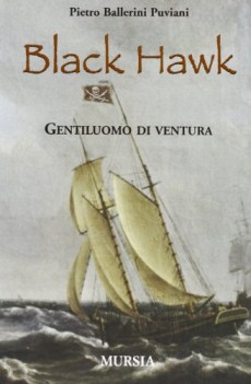 black hawk gentiluomo di ventura