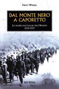 dal monte nero a caporetto