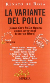 variante del pollo. come fare bella figura senza aver mai letto un libro