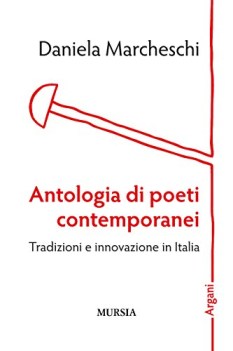 antologia di poeti contemporanei tradizioni e innovazione in italia