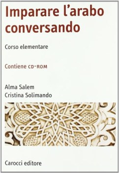 imparare l\'arabo conversando corso elementare +cd-rom