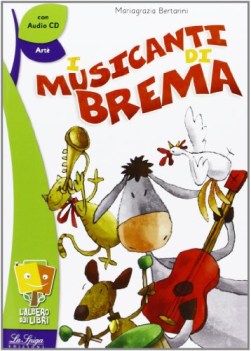 musicanti di brema lett. x elem. +cdaudio