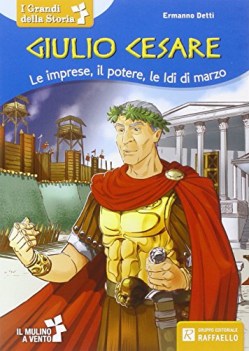 giulio cesare le imprese il potere le idi di marzo