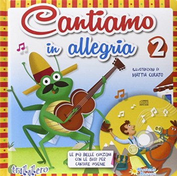 cantiamo in allegria 2 + cd audio