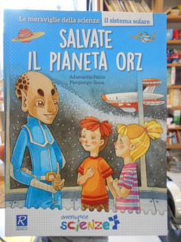 salvate il pianeta orz