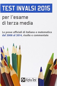 test invalsi 2015 per l\'esame di terza media