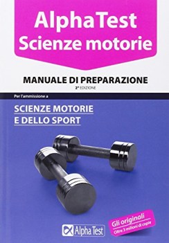 alpha test scienze motorie 8 manuale di preparazione