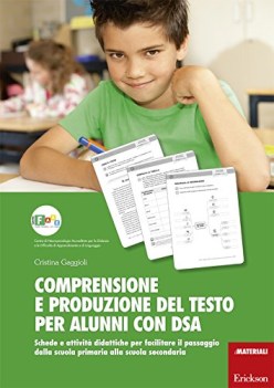 comprensione e produzione del testo per alunni con dsa