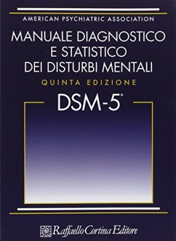 dsm v manuale diagnostico e statistico dei disturbi mentali