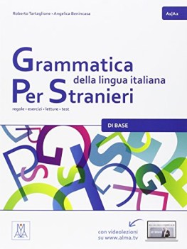 grammatica della lingua italiana per stranieri liv. A1-A2