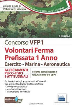 concorso vfp1 accertamento psicofisici e attitudinali volontari in