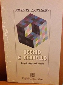 occhio e cervello la psicologia del vedere