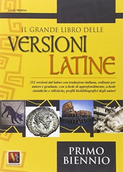 grande libro delle versioni latine per il biennio