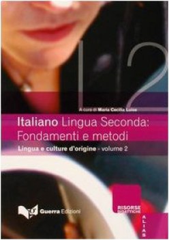 italiano lingua seconda fondamenti e metodi 2