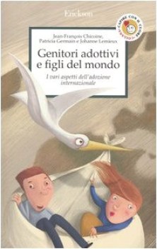 genitori adottivi e figli del mondo i vari aspetti delladozione internazionale