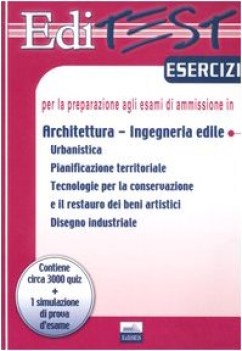 editest esercizi per la preparazione agli esami di ammissione in architettura in