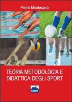 teoria metodologia e didattica degli sport