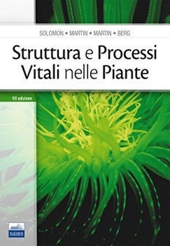 Struttura e processi vitale nelle piante 7ed.2017