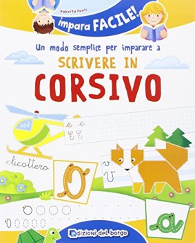 modo semplice per imparare a scrivere in corsivo