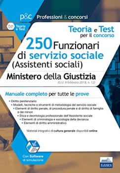 250 funzionari di servizio sociale teoria e test per il concorso