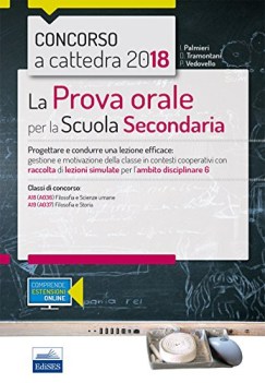 prova orale per la scuola secondaria ambito 6 a18 a19 concorso a cattedra 2018