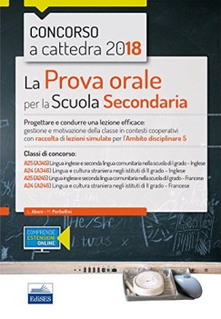 prova orale per la scuola secondaria ambito 5 a25 a24 concorso a cattedra 2018