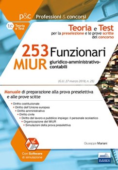 253 funzionari miur preselezione e prove scritte concorso