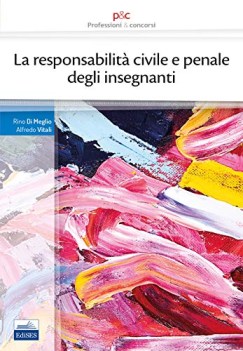 responsabilit civile e penale degli insegnanti