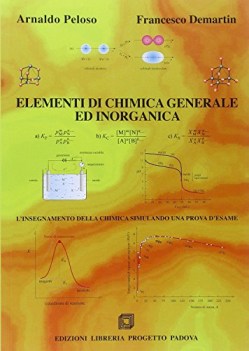 elementi di chimica generale ed inoganica linsegnametno della chimica simulando