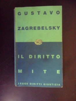 diritto mite. legge diritti giustizia