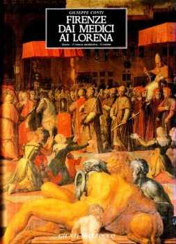 firenze dai medici ai lorena storia