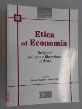 etica ed economia religione sviluppo e liberazione in asia