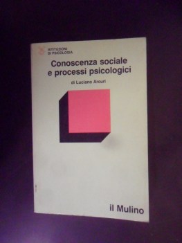 conoscenza sociale e processi psicologici