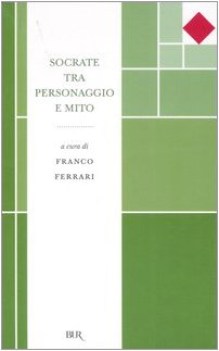 socrate tra personaggio e mito