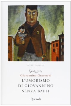 umorismo di giovannino senza baffi opere volume 3