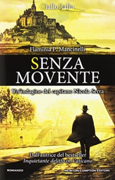 senza movente un\'indagine del capitano nicola serra